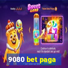 9080 bet paga